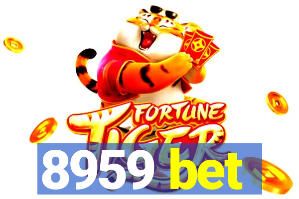 8959 bet